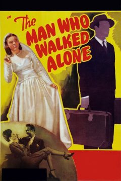 The Man Who Walked Alone (1945)