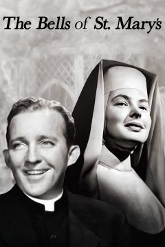 The Bells of St. Mary’s (1945)