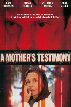 A Mother’s Testimony (2001)