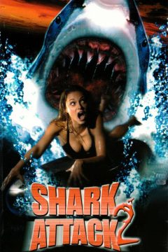 Shark Attack 2 (2001)