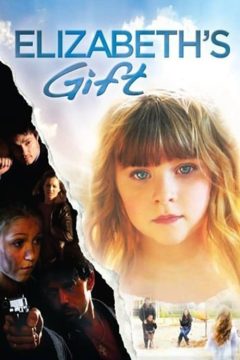 Elizabeth’s Gift (2012)