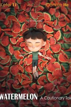 Watermelon: A Cautionary Tale (2019)